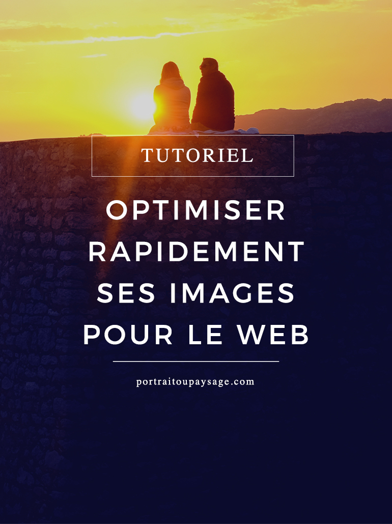 Optimisez vos images rapidement grâce à Photoshop, et améliorez votre workflow et votre SEO ! 