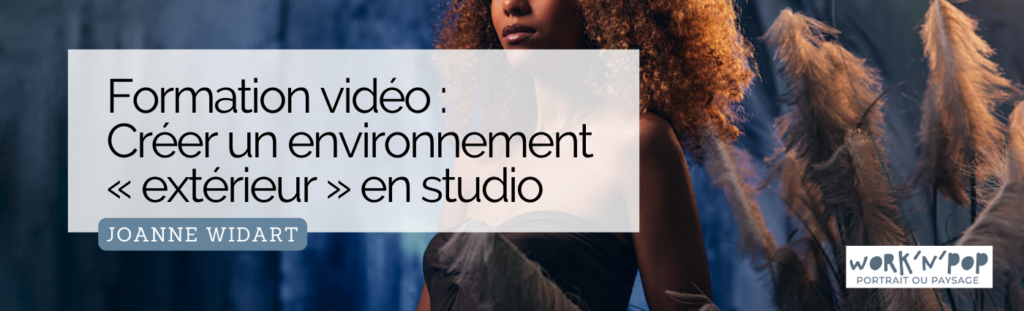 Formation vidéo - Créer un environnement « extérieur » en studio
